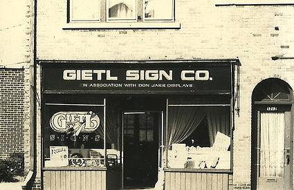 Gietl Sign's First Location